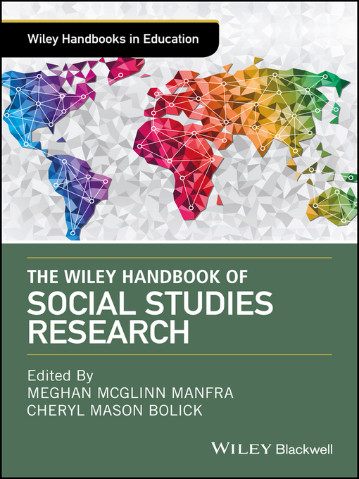 Title details for The Wiley Handbook of Social Studies Research by Meghan McGlinn Manfra - Wait list